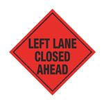 Left Lane Closed Ahead Roll-Up Sign